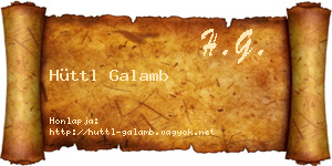 Hüttl Galamb névjegykártya